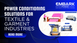 Power Conditioning Solutions for Textile & Garment Industries